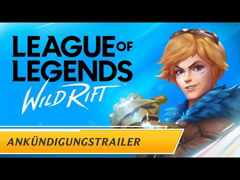 League of Legends: Wild Rift | Ankündigungstrailer