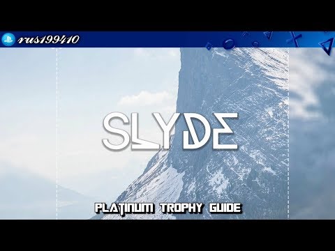 Slyde - Platinum Trophy Guide &quot;Easy and Fast Platinum&quot; [PS4] rus199410