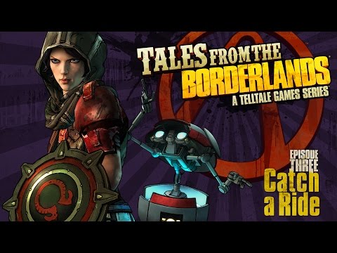Tales from the Borderlands - Episode 3, &#039;Catch a Ride&#039; Trailer