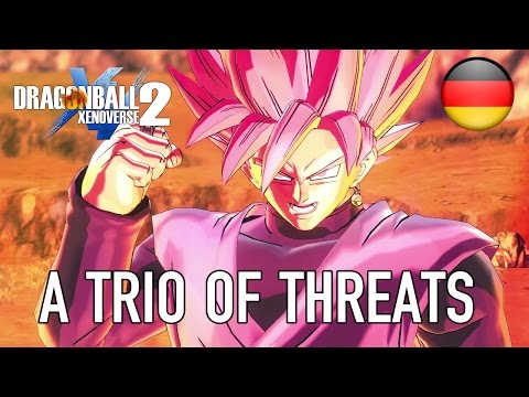 Dragon Ball Xenoverse 2 - PS4/XB1/PC - A trio of threats (DB Super Pack 3 German Launch Trailer)