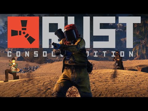 Rust Console Edition - Out May 21st Pre-Order Now! | PEGI