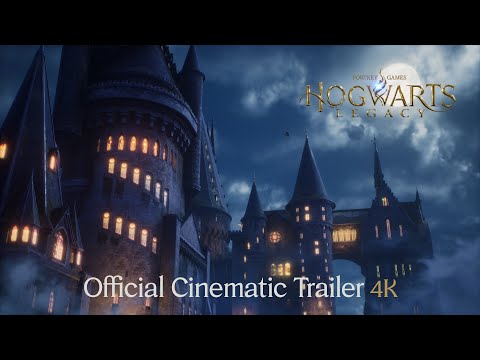 Hogwarts Legacy - Official Cinematic Trailer 4K