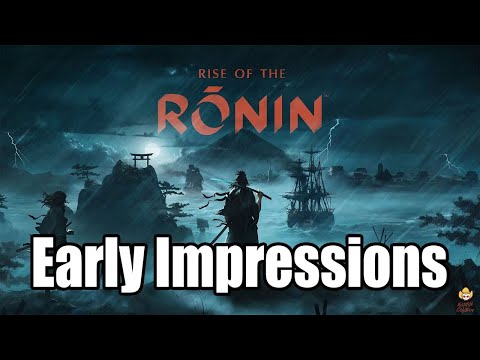 Rise of the Ronin - Early Impressions