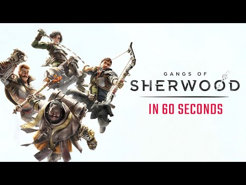 Gangs of Sherwood | in 60 seconds