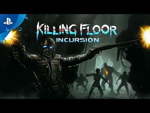 Killing Floor: Incursion – PSX 2017: Announcement Trailer | PS VR