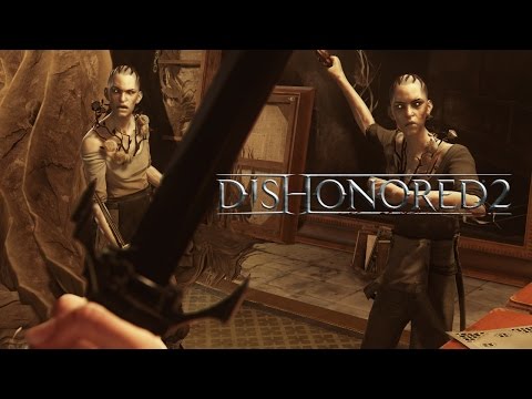 Dishonored 2 – Ein näherer Blick auf die epischen Missionsthemen