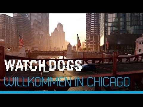 Watch_Dogs - Willkommen in Chicago [DE]