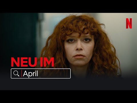 Neu im April 2022 | Netflix