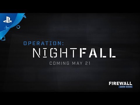 Firewall Zero Hour | Nightfall | PS VR