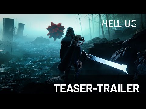 Hell is Us | Teaser-Trailer