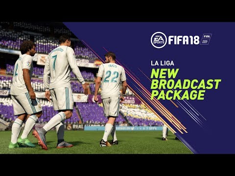 FIFA 18 - LaLiga - New Broadcast Package
