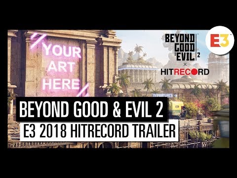 BEYOND GOOD &amp; EVIL 2: E3 2018 HITRECORD PARTNERSHIP TRAILER