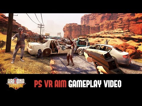 Arizona Sunshine - PS VR aim Gameplay Video (EU)