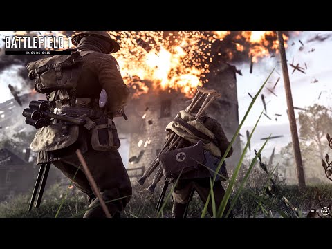 Battlefield 1 Incursions Official Introduction Trailer