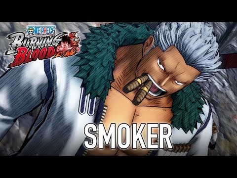 One Piece Burning Blood - PS4/XB1/PC/PS Vita - Smoker (Moveset Videos)