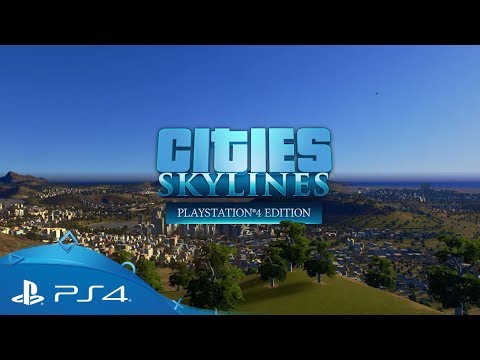 Cities: Skylines - PlayStation 4 Edition | Announcement Trailer | PS4