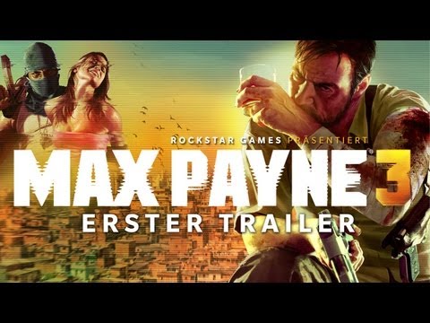 Max Payne 3 - Offizieller Trailer #1
