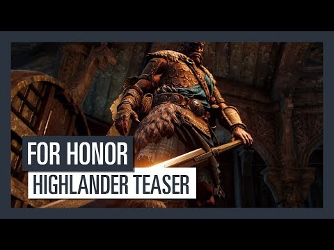For Honor Grudge &amp; Glory - Highlander Teaser