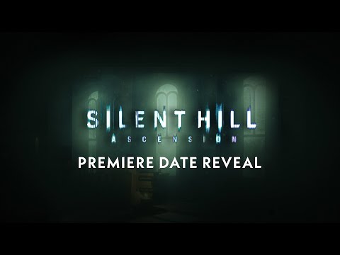 SILENT HILL: Ascension | Premiere Date Reveal