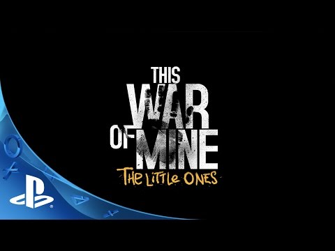 This War of Mine: The Little Ones - Gameplay Trailer | PS4