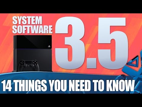PS4 Update 3.5 - 14 Things You Need To Know