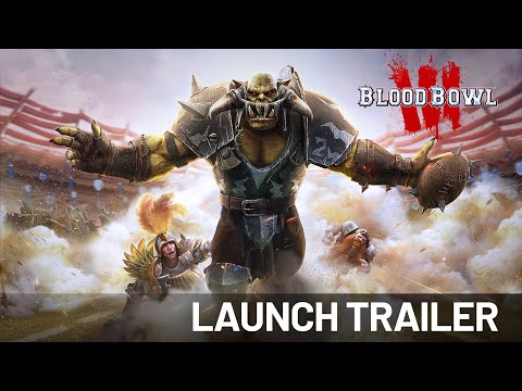 Blood Bowl 3 | Launch Trailer