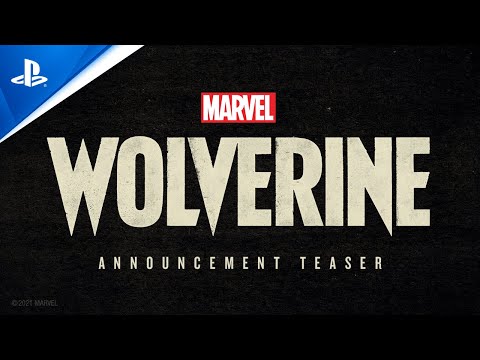 Marvel&#039;s Wolverine - PlayStation Showcase 2021: Announcement Teaser Trailer | PS5