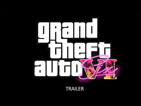 Grand Theft Auto 6 - Fanmade Trailer