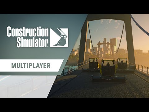 Construction Simulator – Multiplayer Trailer