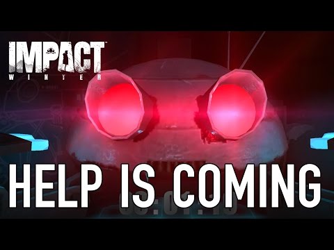 Impact Winter - PC/PS4/XB1 - Help Is Coming (PC Release Trailer)