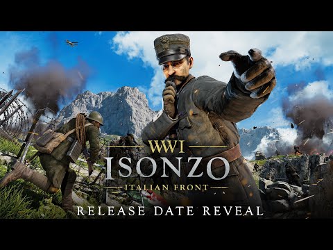 Isonzo Release Date Reveal Trailer I PC, Xbox Series X/S &amp; Xbox One, PlayStation 5&amp;4