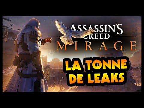 LA TONNE DE LEAKS SUR ASSASSIN&#039;S CREED MIRAGE : histoire, map, date de sortie, gameplay...