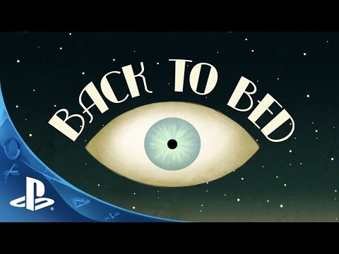 Back to Bed - Gameplay Trailer | PS4, PS3 &amp; PS Vita