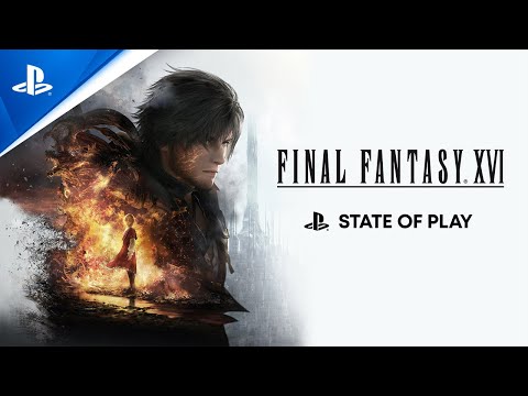 Final Fantasy XVI - State of Play | PS5, deutsch