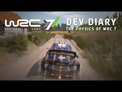 WRC 7 - Developer Diary - The Physics of WRC