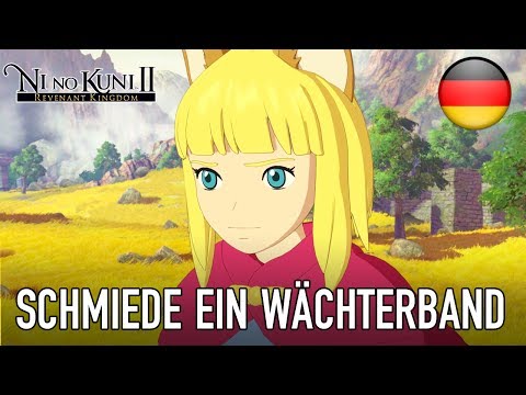 Ni No Kuni II: Schicksal eines Königreichs – PS4/PC – Schmiede ein Wächterband (E3 2017 Trailer)