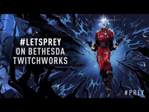 #LetsPrey | Bethesda Plays the Intro of Prey - April 7