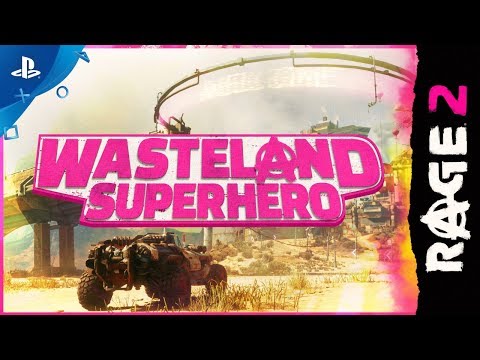 Rage 2 - Wasteland Superhero Trailer | PS4
