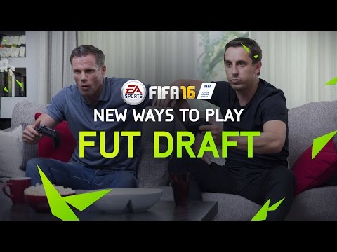 FIFA 16 Ultimate Team - FUT Draft Trailer ft. Gary Neville &amp; Jamie Carragher