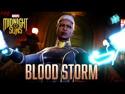 &quot;Blood Storm&quot; - Storm DLC Trailer | Marvel&#039;s Midnight Suns