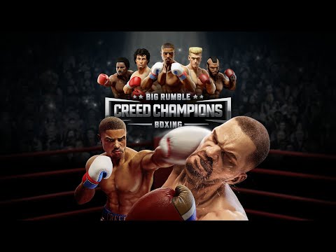 Big Rumble Boxing: Creed Champions - Launch Announcement Trailer