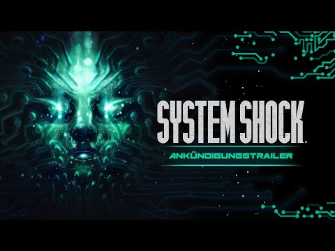 System Shock - Ankündigungstrailer [USK]