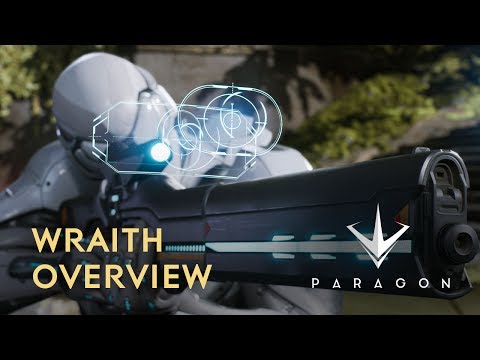 Paragon - Wraith Overview