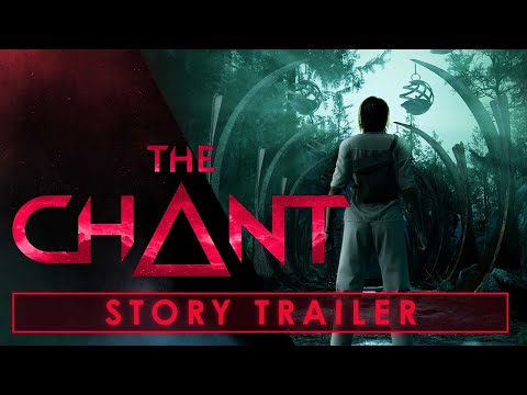 The Chant - Story Trailer [DE]