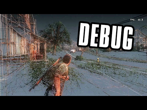 The Last of Us Debug Wireframe Mode