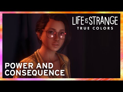 Life is Strange: True Colors - Power and Consequence [ESRB]