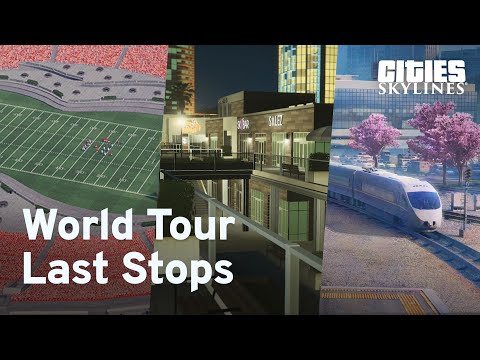 Cities: Skylines World Tour - The Last Stops I Announcement Trailer
