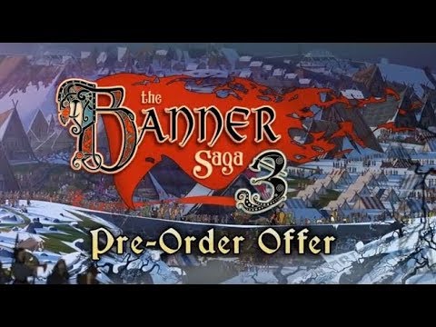 Banner Saga 3 - Pre-order today!