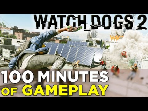 100 Minutes of WATCH DOGS 2 Gameplay! Side Missions, Open World Activities &amp; More!