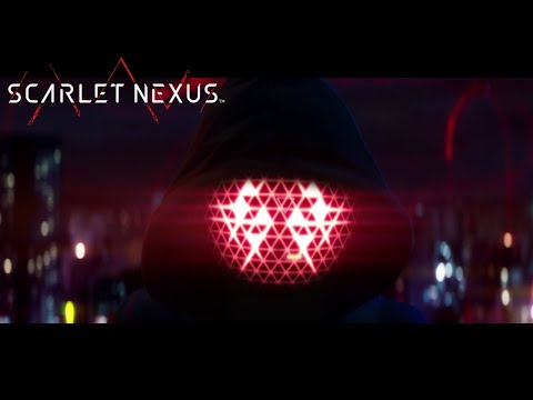 SCARLET NEXUS - Cinematic Trailer